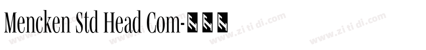 Mencken Std Head Com字体转换 Mencken Std Head Com字体转换